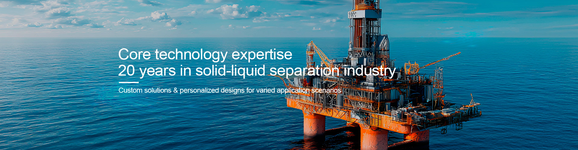 Twenty years of experience in solid-liquid separation industry